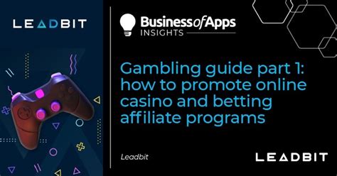affiliate marketing gambling|Gambling Guide – how to promote online casino.